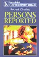 Cover of: Persons Reported (Linford Mystery Library)