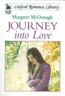 Cover of: Journey into Love