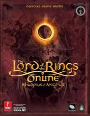 Cover of: The Lord of the Rings Online: Shadows of Angmar (Prima Official Game Guide)