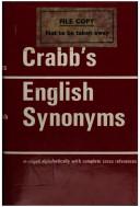 Cover of: Crabb's English Synonyms by George Crabb, George Crabb