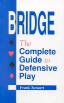 Cover of: Bridge: The Complete Guide to Defensive Play