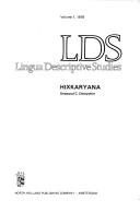 Hixkaryana (Croom Helm Descriptive Grammars) by Desmond C. Derbyshire