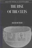 Cover of: The Rise of the Celts (History of Civilization) by Henri Hubert