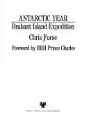 Cover of: Antarctic Year: Brabant Island Expedition