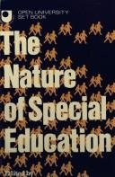Cover of: Nature of Special Education: People, Places and Change