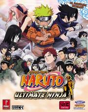 Cover of: Naruto: Ultimate Ninja (Prima Official Game Guide)