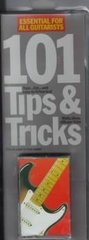 Cover of: 101 Tips & Tricks by Andy Jones, Arthur Dick