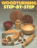 Woodturning by David Regester