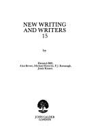 Cover of: New Writing and Writers, No 15