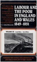 Cover of: Labour and the Poor in England and Wales, 1849-1851: South Wales, North Wales (Labour and the Poor in England and Wales 1849-1851)