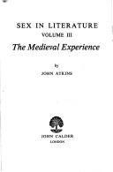 Cover of: The Medieval experience by John Alfred Atkins