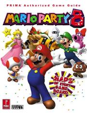 Cover of: Mario Party 8: Prima Official Game Guide (Prima Official Game Guides)
