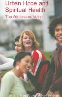 Cover of: Urban Hope and Spiritual Health: The Adolescent Voice