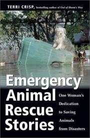 Cover of: Emergency Animal Rescue Stories by Terri Crisp