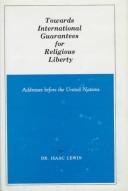 Cover of: Towards International Guarantees for Religious Liberty by Isaac Lewin