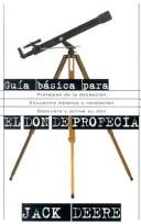 Cover of: Guia Basica Para El Don De Profecia (Guia Basica)
