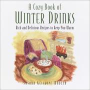 Cover of: A cozy book of winter drinks: rich and delicious recipes to keep you warm