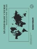 Front cover of Spanish Basic Course Advanced Level Part B by B., David Trease