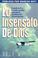 Cover of: Lo insensato de Dios/ The Foolishness of God