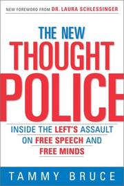 Cover of: The new thought police by Tammy Bruce