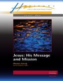 Cover of: Jesus: His Message and Mission (Core Courses)