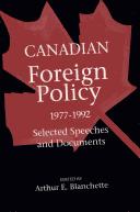 Cover of: Canadian Foreign Policy 1977-1992 Selected Speeches and Documents