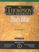 Cover of: Thompson Chain-Reference Bible King James Version/Large Print/Red Letter/Burgundy/Deluxe Leather