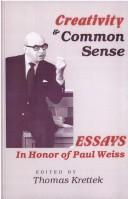 Cover of: Creativity & Common Sens CB (SUNY series in philosophy)