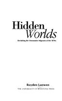 Cover of: Hidden Worlds: Revisiting the Mennonite Migrants of the 1870s