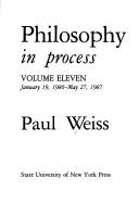 Cover of: Philosophy in Process by Paul Weiss