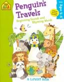 Cover of: Penguin's Travels: Beginning Sounds and Rhyming Words