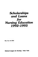 Cover of: Scholarships & Loans Nurs Ed 1993/94