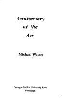 Cover of: Anniversary of the Air by Michael Waters