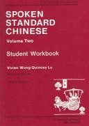 Cover of: Spoken Standard Chinese, Volume One: Student Workbook (Far Eastern Publications Series)