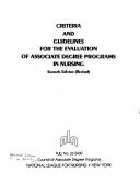 Cover of: Criteria and guidelines for the evaluation of associate degree programs in nursing.