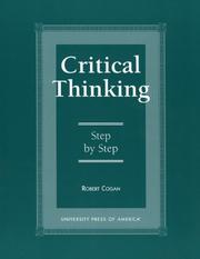 Cover of: Critical thinking by Cogan, Robert