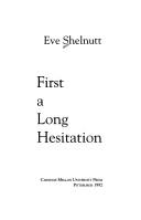 Cover of: First a Long Hesitation