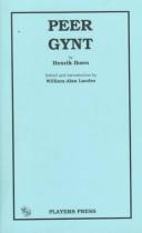 Cover of: Peer Gynt by Henrik Ibsen, William-Alan Landes