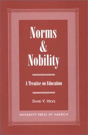 Cover of: Norms & nobility: a treatise on education