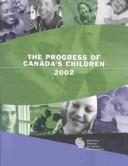Cover of: The Progress of Canadas Children, 2002