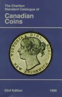 Cover of: Canadian Coins (53rd Edition) - The Charlton Standard Catalogue