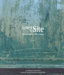 Cover of: Lines of site: ideas, forms and materialities