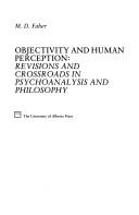 Cover of: Objectivity and Human Perception by M. D. Faber