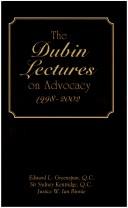 Cover of: The Dubin Lectures on Advocacy, 1998-2002 by 