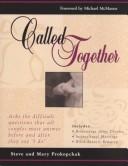 Cover of: Called Together: Asks the Difficult Questions That All Couples Must Answer Before and After They Say "I Do"