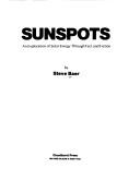 Sunspots by Steve Baer