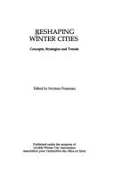 Reshaping winter cities by Pressman