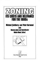 Cover of: Zoning: Its Costs and Relevance for the 1980s