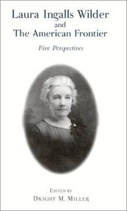 Cover of: Laura Ingalls Wilder and the American Frontier: Five Perspectives