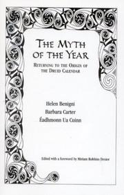 Cover of: The Myth of the Year, Returning to the Origin of the Druid Calendar